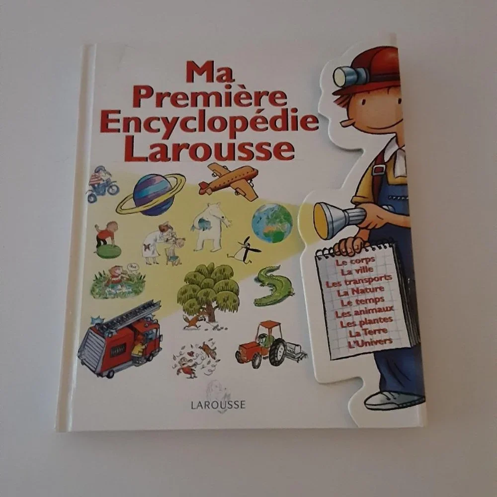 Ma Premiere Encyclopedie , Larousse - French Encyclopdia for young read…